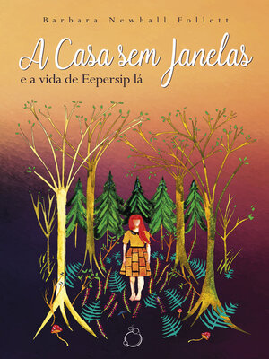 cover image of A Casa sem Janelas